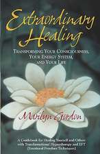 Extraordinary Healing