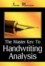 The Master Key to Handwriting Analysis