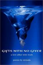 GIFTS W/NO GIVER