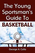 Young Sportsman's Guide to Basketball