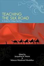 Teaching the Silk Road