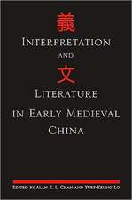 Interpretation and Literature in Early Medieval China