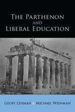 Parthenon and Liberal Education, The