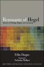 REMNANTS OF HEGEL HB