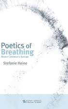 Poetics of Breathing: Modern Literature's Syncope