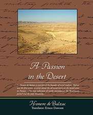 A Passion in the Desert