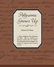 Pollyanna Grows Up