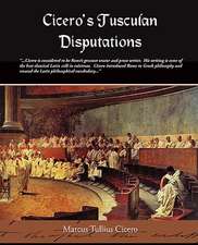 Cicero's Tusculan Disputations