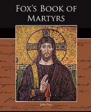 Fox S Book of Martyrs