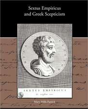 Sextus Empiricus and Greek Scepticism