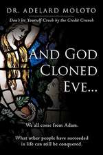 And God Cloned Eve...