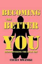 Becoming the Better You