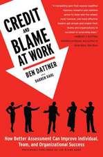 Credit and Blame at Work