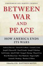 Between War and Peace