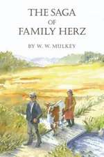 The Saga of Family Herz