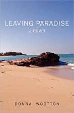 Leaving Paradise: Redefining the Top 20 Leadership Traits