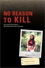 No Reason to Kill: The Search for Sheila Elrod's Killer