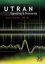 Utran Signaling and Protocols