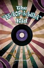 The Be-Bop-A-Lula Kid