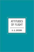 Attitudes of Flight: A Barren Woman Gets Busy, Angry, Lost and Found