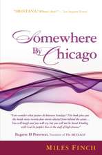 Somewhere By Chicago