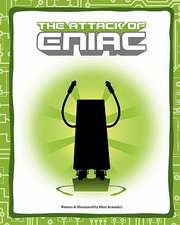 The Attack of Eniac