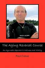 The Aging Reversal Course