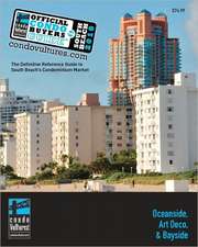 Official Condo Buyers Guide to South Beach