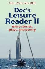 Doc's Leisure Reader II