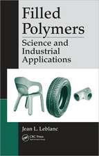 Filled Polymers: Science and Industrial Applications