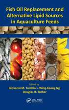 Fish Oil Replacement and Alternative Lipid Sources in Aquaculture Feeds