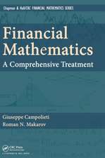 Financial Mathematics: A Comprehensive Treatment