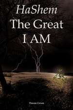 Hashem the Great I Am