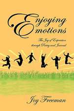 Enjoying Emotions