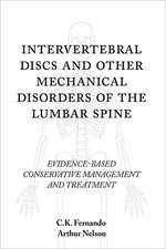 Intervertebral Discs and Other Mechanical Disorders of the Lumbar Spine