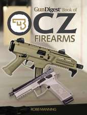 Gun Digest Book of Cz Firearms