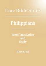 True Bible Study - Philippians