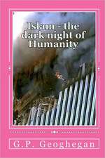 Islam - The Dark Night of Humanity: Time-Tested, Battle-Proven Formula to Get a Great Job in the Shortest Possible Time