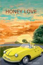 Honey Love: Healthy Ways for Middle-Aged Women to Look Younger and Feel