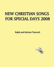 New Christian Songs for Special Days 2008