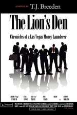 The Lion's Den: Chronicles of a Las Vegas Money Launderer