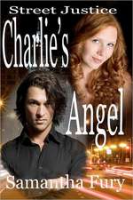 Street Justice: Charlie's Angel