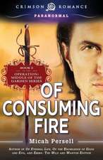 Of Consuming Fire