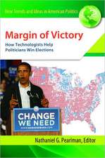 Margin of Victory: How Technologists Help Politicians Win Elections