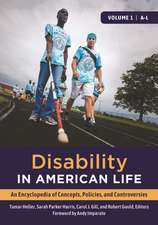 Disability in American Life: An Encyclopedia of Concepts, Policies, and Controversies [2 volumes]