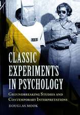 Classic Experiments in Psychology