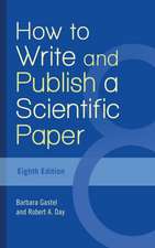 How to Write and Publish a Scientific Paper