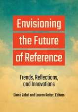 Envisioning the Future of Reference