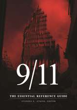 9/11: The Essential Reference Guide