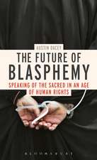 The Future of Blasphemy